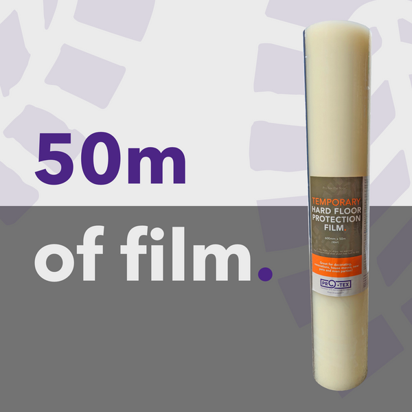 PRO-TEX Temporary Hard Floor Protection Film - 50m x 600mm (70mu)